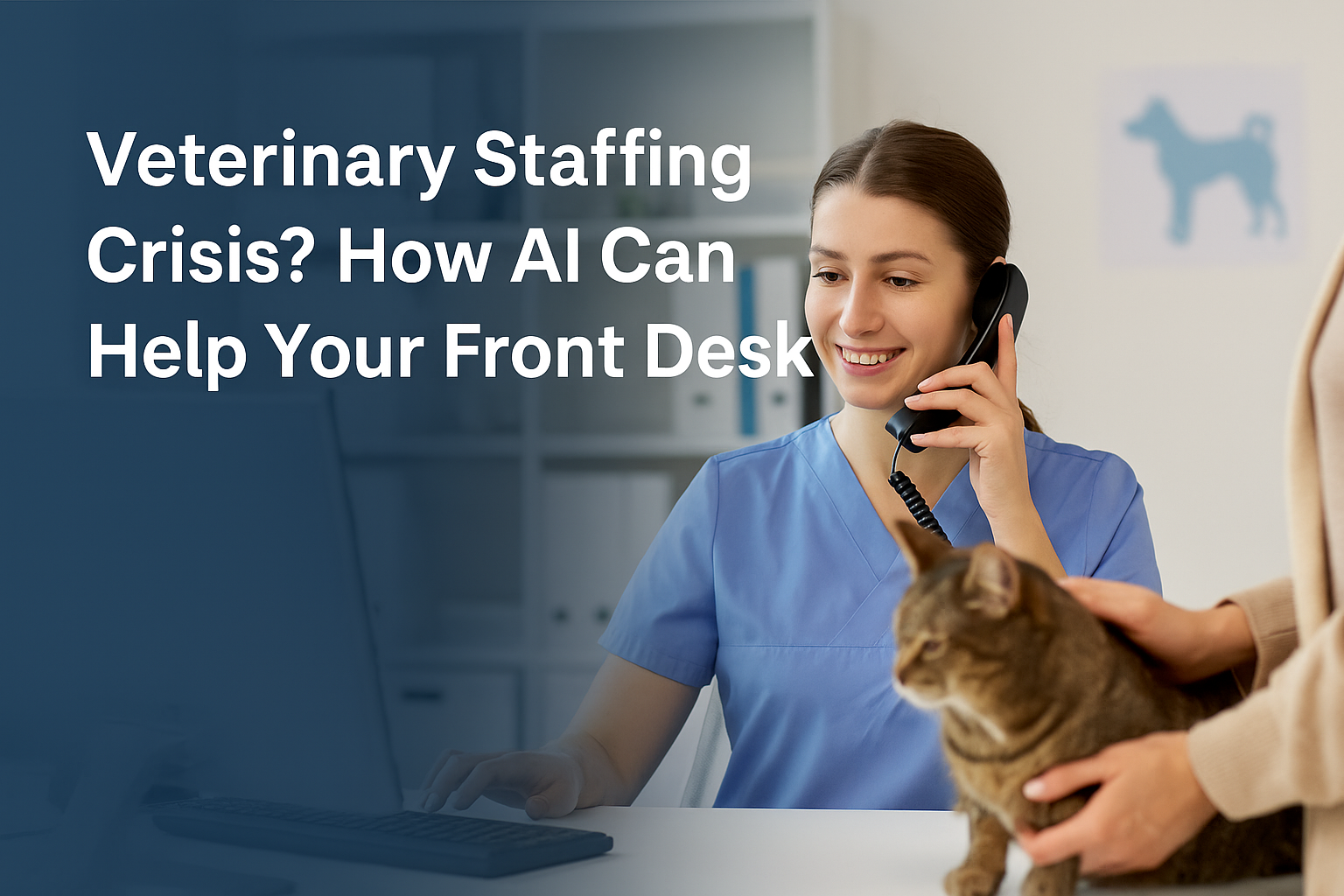 🩺 Veterinary Staffing Crisis? How AI Can Help Your Front Desk